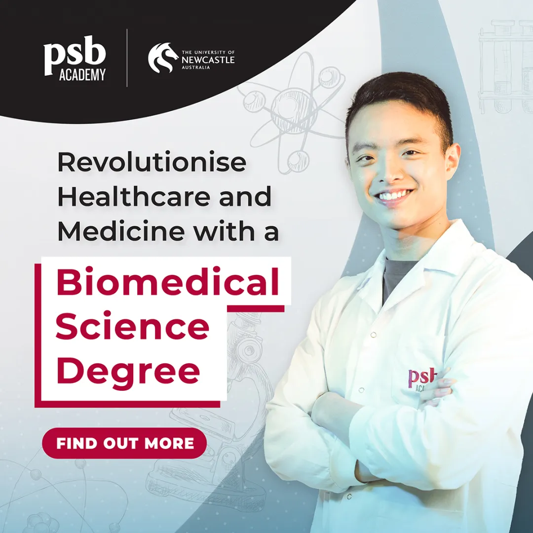 新加坡PSB学院联手澳洲纽卡斯尔大学，生物医学专业招生正式启动！